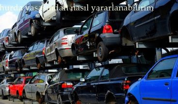 Hurda Yasasından Nasıl Yararlanılabilir?