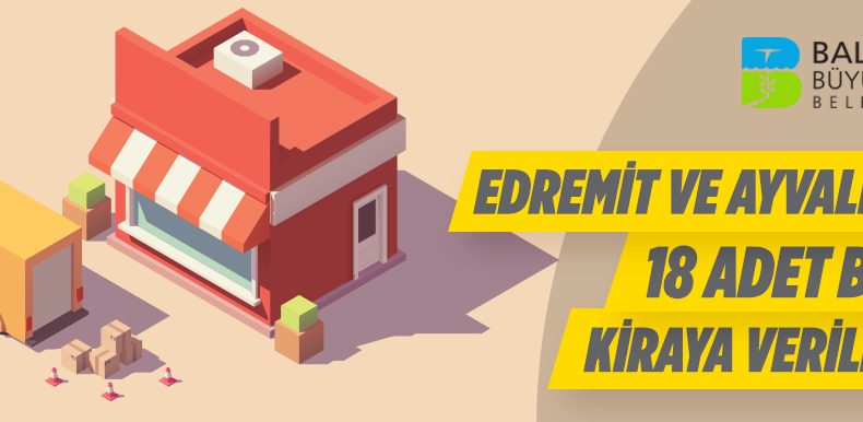 Edremit ve Ayvalık’ta Kiralık Büfe İhalesi (18 Adet)