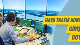 Devlet Hava Meydanları Asistan-Stajyer Hava Trafik Kontrolörü Alacak