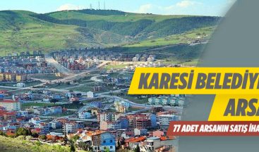 Balıkesir Karesi Belediyesine Ait 77 Adet Arsa İhale İle Satılacaktır