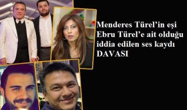 Ebru Türel Ses Kaydını Alanlara Dava Açtı