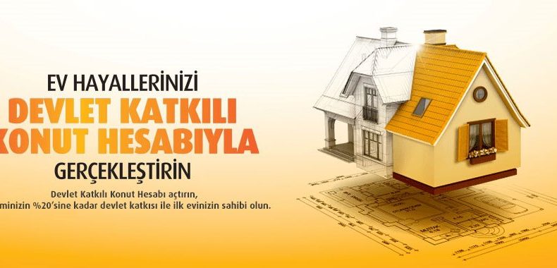 Konut Hesabı Nedir Nasıl Açılır?