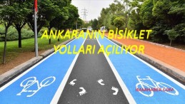 Ankara’ya Bisiklet Yolları Geliyor