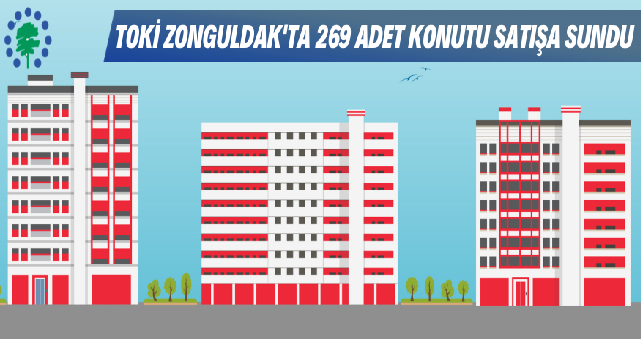 Zonguldak Toki 269 Adet Konut Satışı