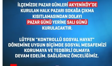 Akyeniköy Pazarı, Salı günü kurulacak