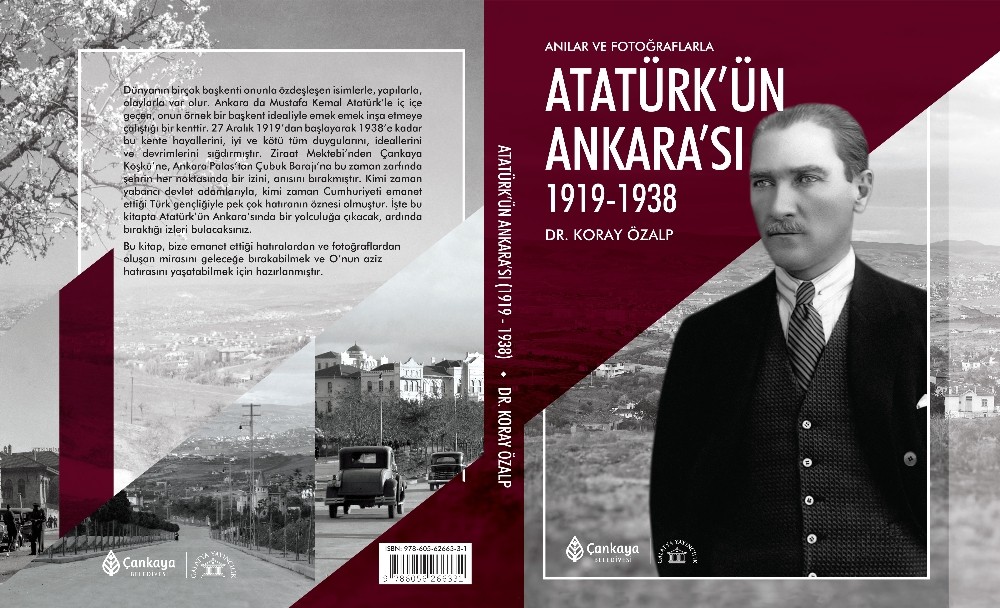 Çankaya Belediyesinden 101. yıl kitabı: Atatürk’ün Ankara’sı 1919-1938
