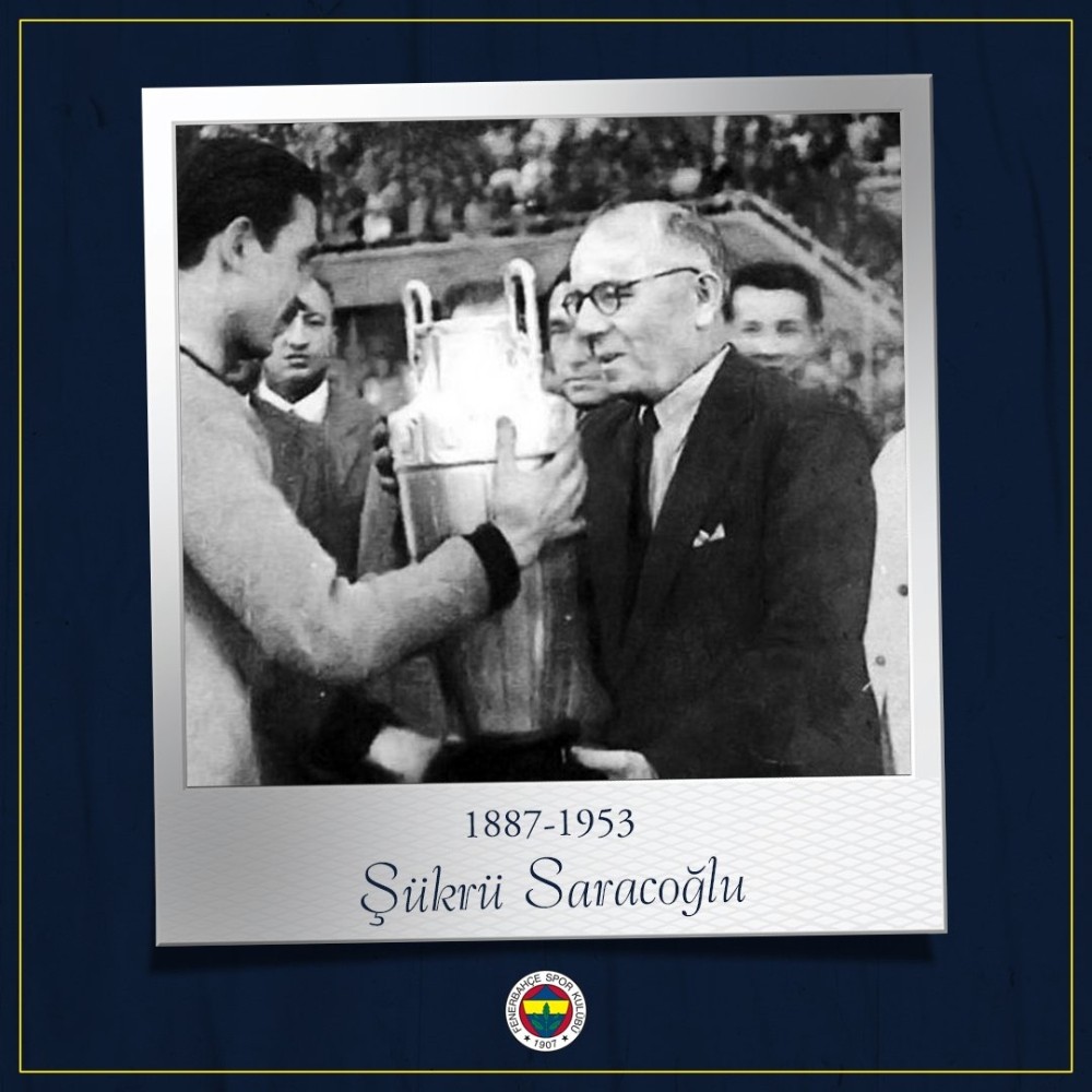 Fenerbahçe, Şükrü Saraçoğlu’nu andı