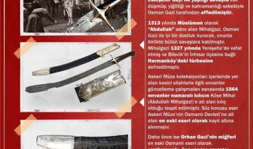 Osmanlı Devleti’ne ait bilinen en eski eser, Harbiye Askeri Müze ve Kültür Sitesi’nde