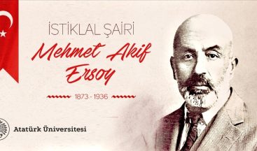 İstiklal Şairi Mehmet Akif Ersoy’u Anma