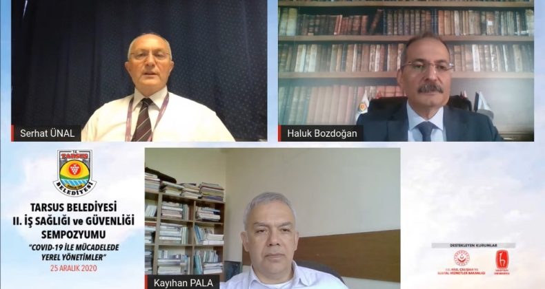Tarsus Belediyesi’nin online ’2. İş Sağlığı ve Güvenliği Sempozyumu’