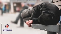 Sokakta yaşan vatandaşlara Büyükşehirden sıcak yuva