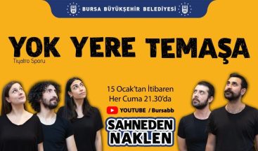 Temâşâ evlere taşındı